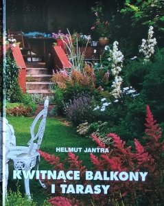 Helmut Jantra • Kwitnące balkony i tarasy