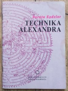 Dorota Kędzior • Technika Alexandra