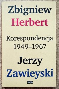 Zbigniew Herbert, Jerzy Zawieyski • Korespondencja 1949-1967