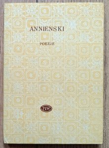Innocenty Annienski • Poezje