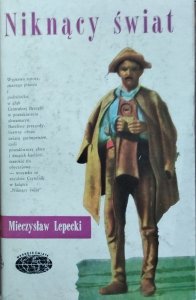 Mieczysław Lepecki • Niknący świat