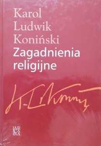 Karol Ludwik Koniński • Zagadnienia religijne