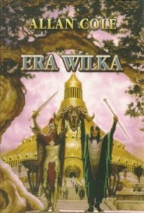 Allan Cole • Era wilka