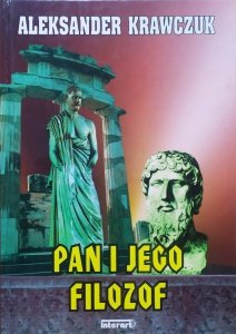 Aleksander Krawczuk • Pan i jego filozof