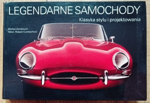 Legendarne samochody. Klasyka stylu i projektowania