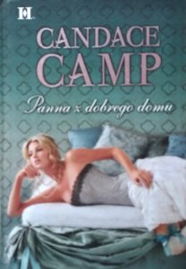 Candace Camp • Panna z dobrego domu 