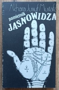 Akhara Jussuf Mustafa • Pamiętnik jasnowidza