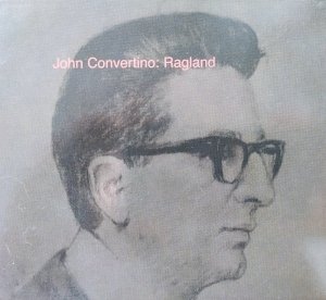 John Convertino • Ragland • CD