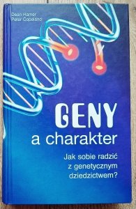 Geny a charakter. Jak sobie radzić z genetycznym dziedzictwem