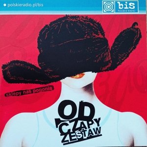 Polskie Radio Bis poleca - Od Czapy Zestaw • CD