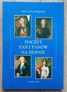 Lidia Luchter-Krupińska • Poczet pań i panów na Dębnie