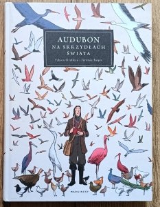 Audubon na skrzydłach świata