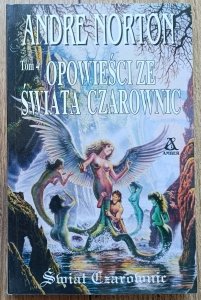 Andre Norton • Opowieści ze Świata Czarownic tom 4