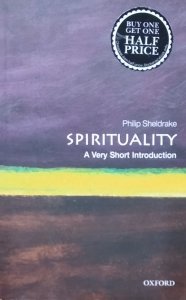  Philip Sheldrake • Spirituality. A Very Short Introduction