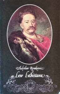 Władysław Rymkiewicz • Lew Lechistanu