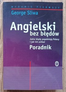 George Sliwa • Angielski bez błędów. Poradnik
