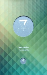 Italo Calvino • Mercovaldo, czyli pory roku w mieście