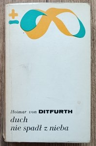 Hoimar von Ditfurth • Duch nie spadł z nieba