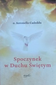 Antonello Cadeddu • Spoczynek w Duchu Świętym