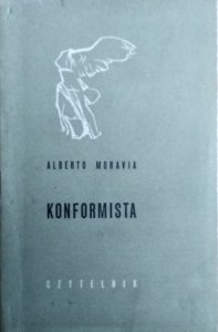 Alberto Moravia • Konformista