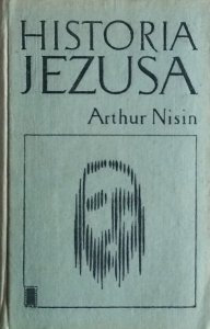 Arthur Nisin • Historia Jezusa