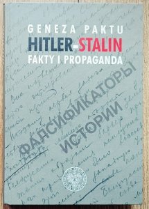 Geneza paktu Hitler-Stalin. Fakty i propaganda