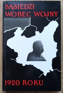 Sąsiedzi wobec wojny 1920 roku