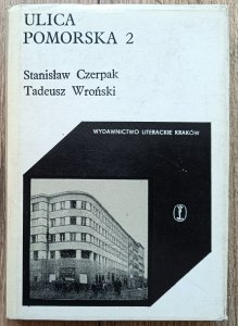 Ulica Pomorska 2. O krakowskim Gestapo i jego siedzibie w latach 1939-1945