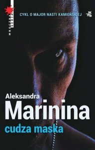 Aleksandra Marinina • Cudza maska