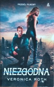 Veronica Roth • Niezgodna