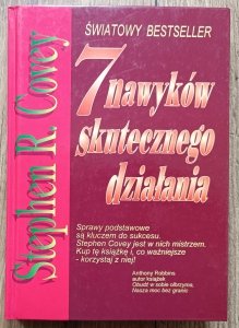 Stephen R. Covey • 7 nawyków skutecznego działania