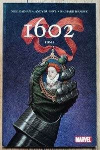 Neil Gaiman • 1602. tom 1