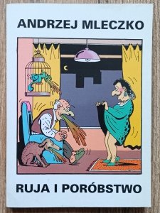 Andrzej Mleczko • Ruja i poróbstwo