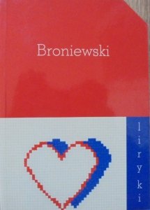 Władysław Broniewski • Liryki