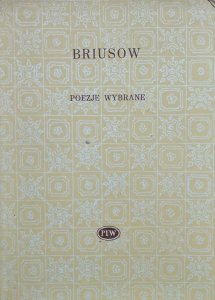 Walery Briusow • Poezje wybrane [Biblioteka Poetów]