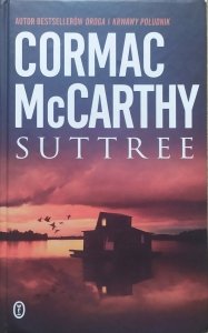 Cormac McCarthy • Suttree
