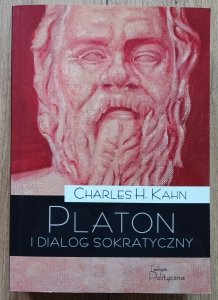 Charles H. Kahn • Platon i dialog sokratyczny