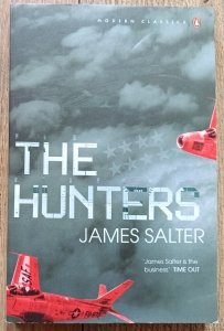 James Salter • The Hunters