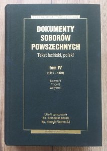 Dokumenty Soborów Powszechnych tom 4 (1511-1870)