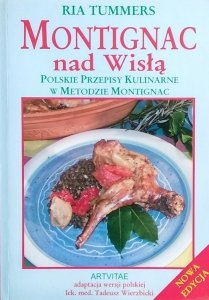 Ria Tummers • Montignac nad Wisłą
