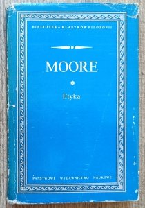 George Edward Moore • Etyka
