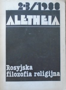Aletheia 2-3/1988 • Rosyjska filozofia religijna [Szestow, Bierdiajew]