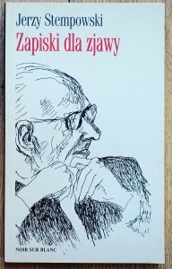 Jerzy Stempowski • Zapiski dla zjawy