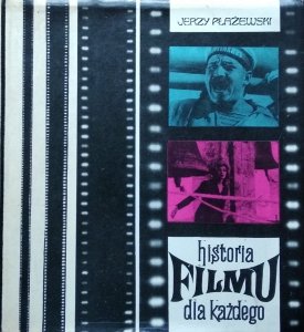 Jerzy Płażewski • Historia filmu dla każdego