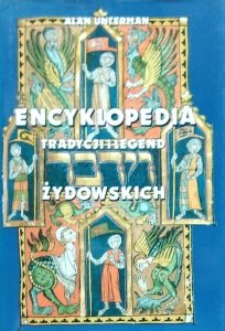 Alan Unterman • Encyklopedia tradycji i legend żydowskich