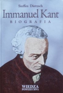 Steffen Dietzsch • Immanuel Kant. Biografia