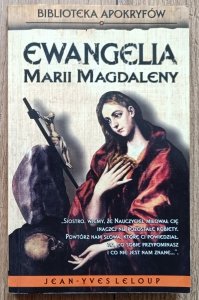 Jean-Yves Leloup • Ewangelia Marii Magdaleny