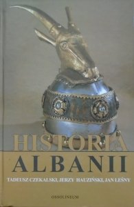 Tadeusz Czekalski, Jerzy Hauziński, Jan Leśny • Historia Albanii