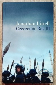 Jonathan Littell • Czeczenia. Rok III