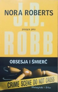 J.D. Robb • Obsesja i śmierć